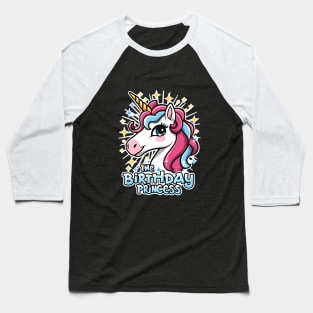 The Birthday Princess with vibrant kawaii Unicorn Baseball T-Shirt